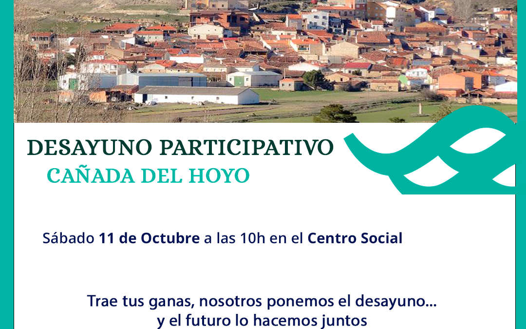 Desayuno participativo – Cañada del Hoyo