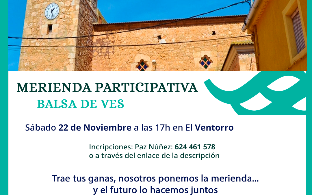 Merienda participativa – Balsa de Ves